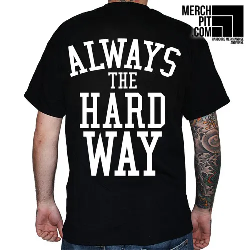 Terror - Always The Hard Way - T-Shirt